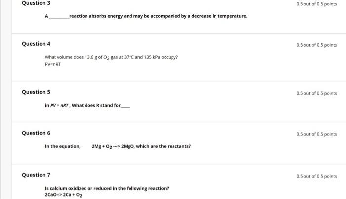 0 5 Out Of 0 5 Points Question 1 Why Does Volume Increase When The Number Of Moles Increases 0 5 Out Of 0 5 Points Que 2