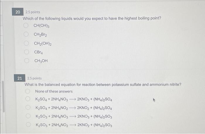 20 2 5 Points Which Of The Following Liquids Would You Expect To Have The Highest Boiling Point Ch Oh 3 Ch2br2 Ch2 Oh 2 1