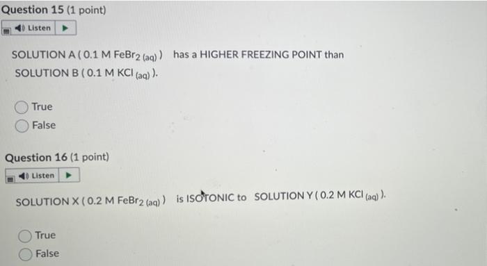 Colligative Properties Question 13 1 Point Listen Solution A 0 1 M Febr2 Aq Has A Lower Vapor Pressure Than Solutio 2