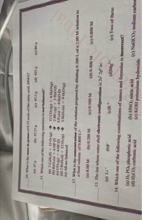10 What Is The Main Prums Of 0 75 Mole Of The Nitric Acid Hinos Ca 47 B 47 258 C 472 D 425 G C Ma 11 Which 1