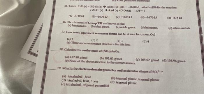 15 Given 2 A1 S 3 2o G Alo Ah 1670 What Is All For The Reaction 2 Al S Al S 3 02 G Ah A 330n B 1
