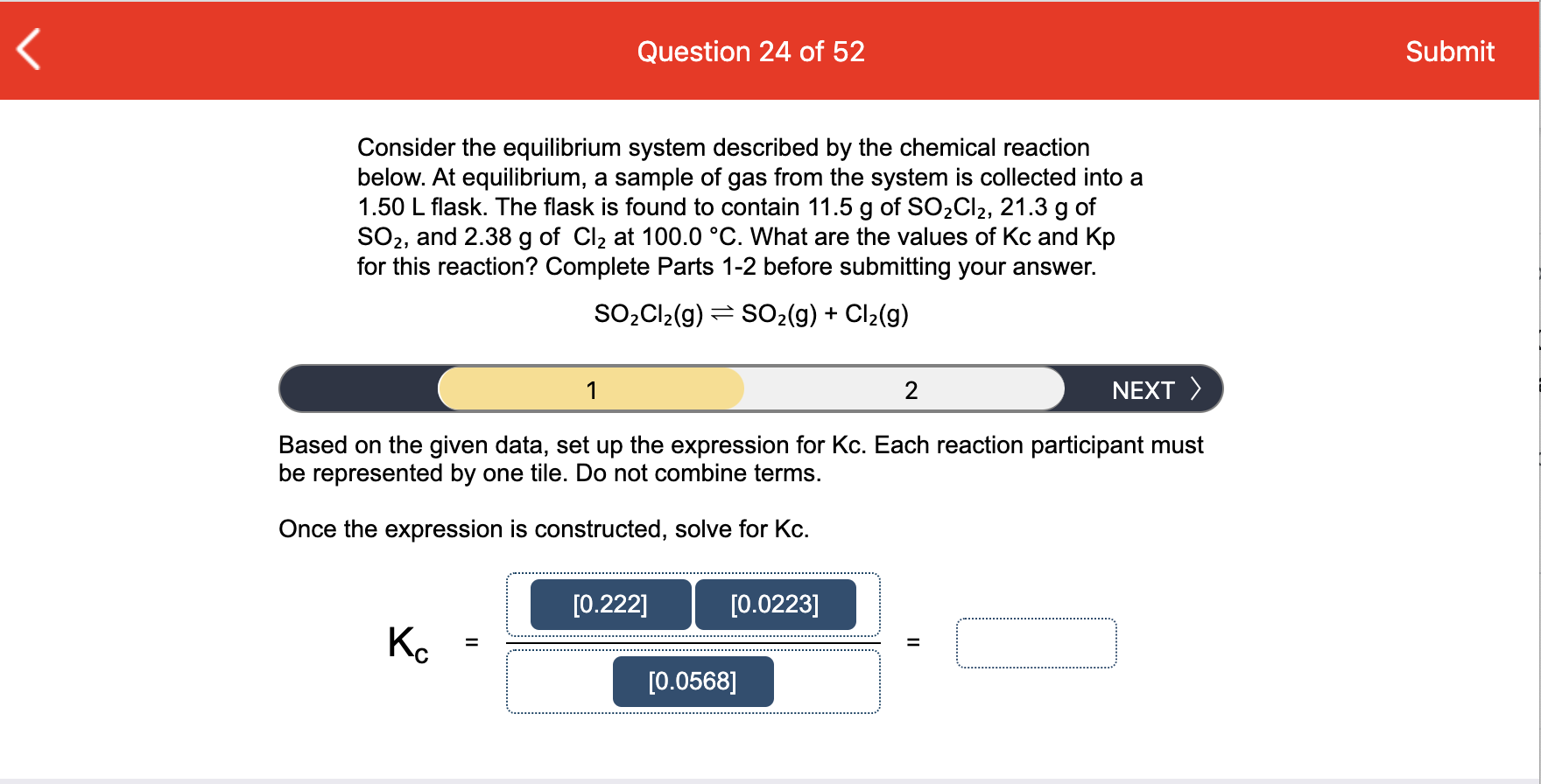Question 24 Of 52 Submit Consider The Equilibrium System Described By The Chemical Reaction Below At Equilibrium A S 1
