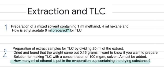 Extraction And Tlc 1 Preparation Of A Mixed Solvent Containing 1 Ml Methanol 4 Ml Hexane And 2 Preparation Of Extract S 1