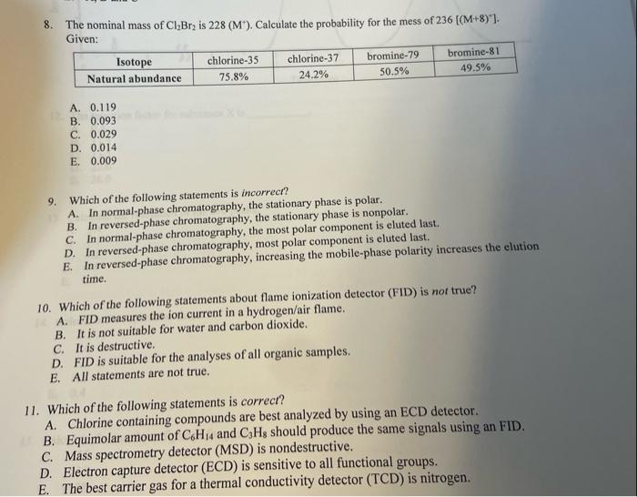 8 The Nominal Mass Of Cl Brz Is 228 M Calculate The Probability For The Mess Of 236 M 8 Given Isotope Chlorin 1