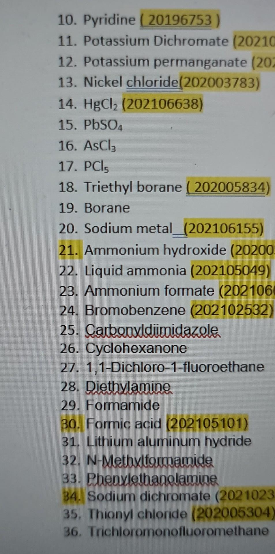 10 Pyridine 20196753 11 Potassium Dichromate 20210 12 Potassium Permanganate 202 13 Nickel Chloride 202003783 14 2