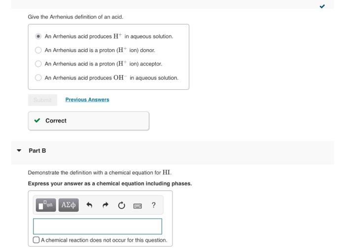 Give The Arrhenius Definition Of An Acid An Arrhenius Acid Produces Ht In Aqueous Solution An Arrhenius Acid Is A Pr 2
