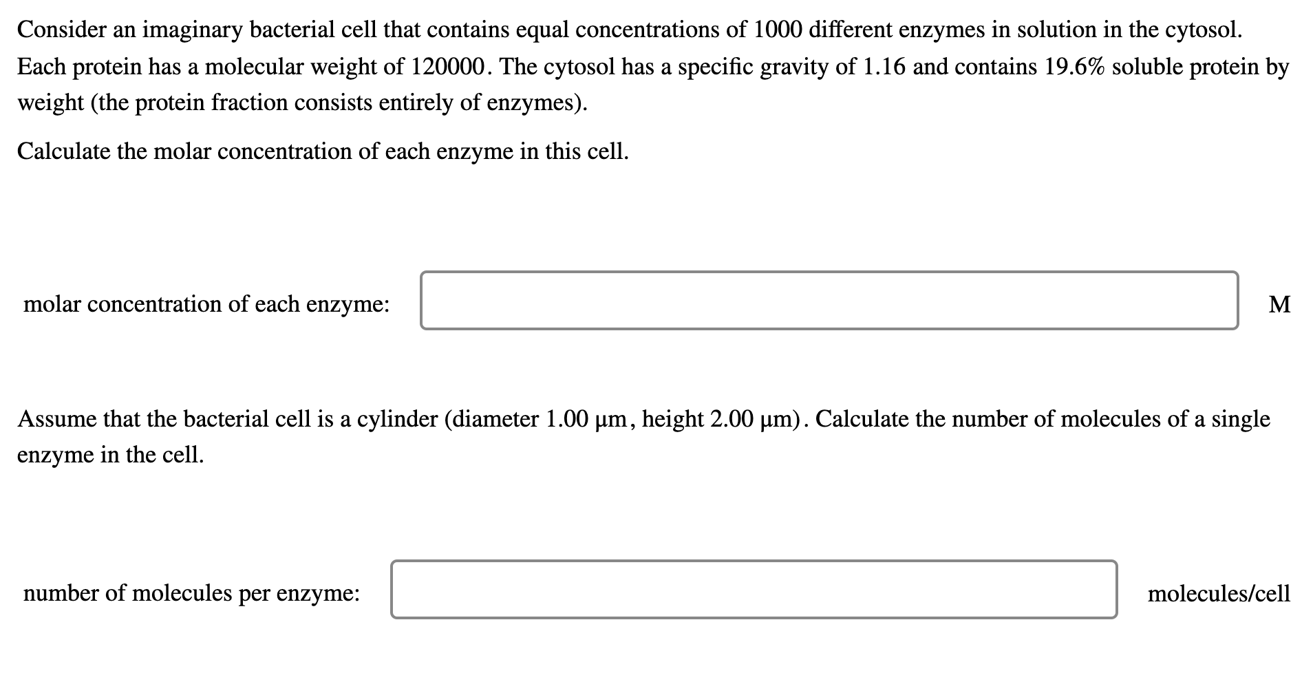 Consider An Imaginary Bacterial Cell That Contains Equal Concentrations Of 1000 Different Enzymes In Solution In The Cyt 1
