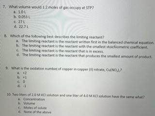 7 What Volume Would 1 2 Moles Of Pus Occupy At Stp 10l B 0 0531 C274 D 22 71 1 Which Of The Following Best Describe 1