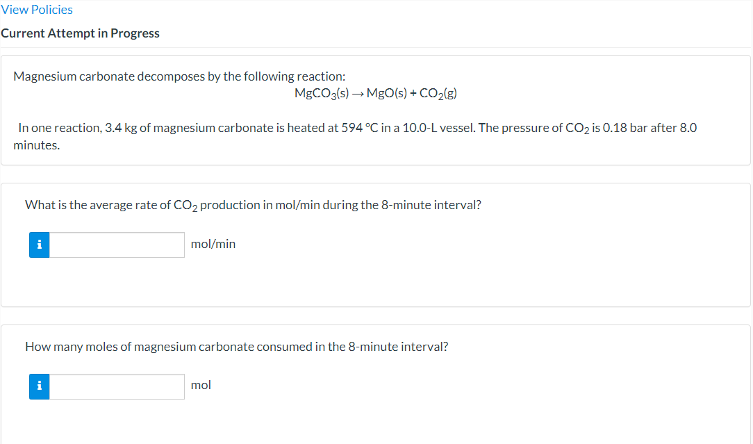 View Policies Current Attempt In Progress Magnesium Carbonate Decomposes By The Following Reaction Mgco3 S Mgo S 1