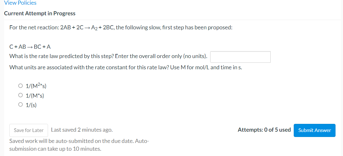 View Policies Current Attempt In Progress For The Net Reaction 2ab 2ca2 2bc The Following Slow First Step Has Been 1