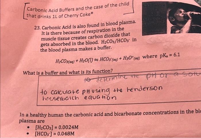 Carbonic Acid Buffers And The Case Of The Child That Drinks 1l Of Cherry Coke 23 Carbonic Acid Is Also Found In Blood 1