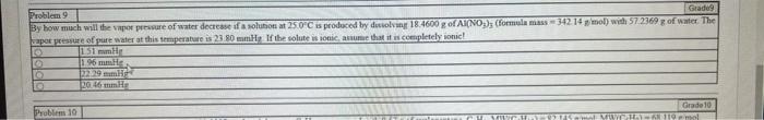 Problem Grade By How Much Will The Vapor Pressure Of Water Decrease Of A Solutions At 250 C Is Produced By Dissolving 18 1