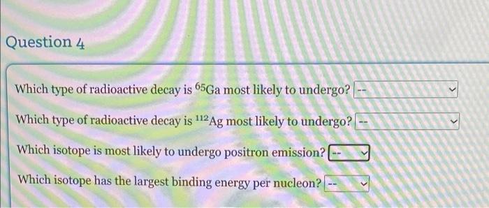 Question 3 Tythm One Of The Many Nuclear Fisson Reactions Su Can Undergois Rb E 3 The Total Muss Of The Reactants Is 2