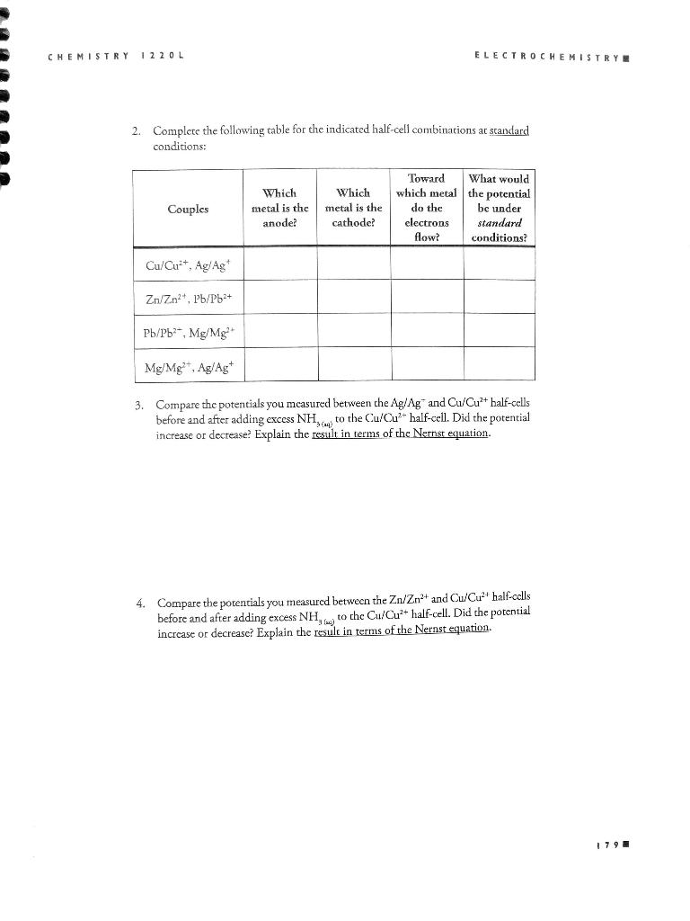 Chemistry 1 220l Electrochemistry 2 Complete The Following Table For The Indicated Half Cell Combinations At Standard C 1
