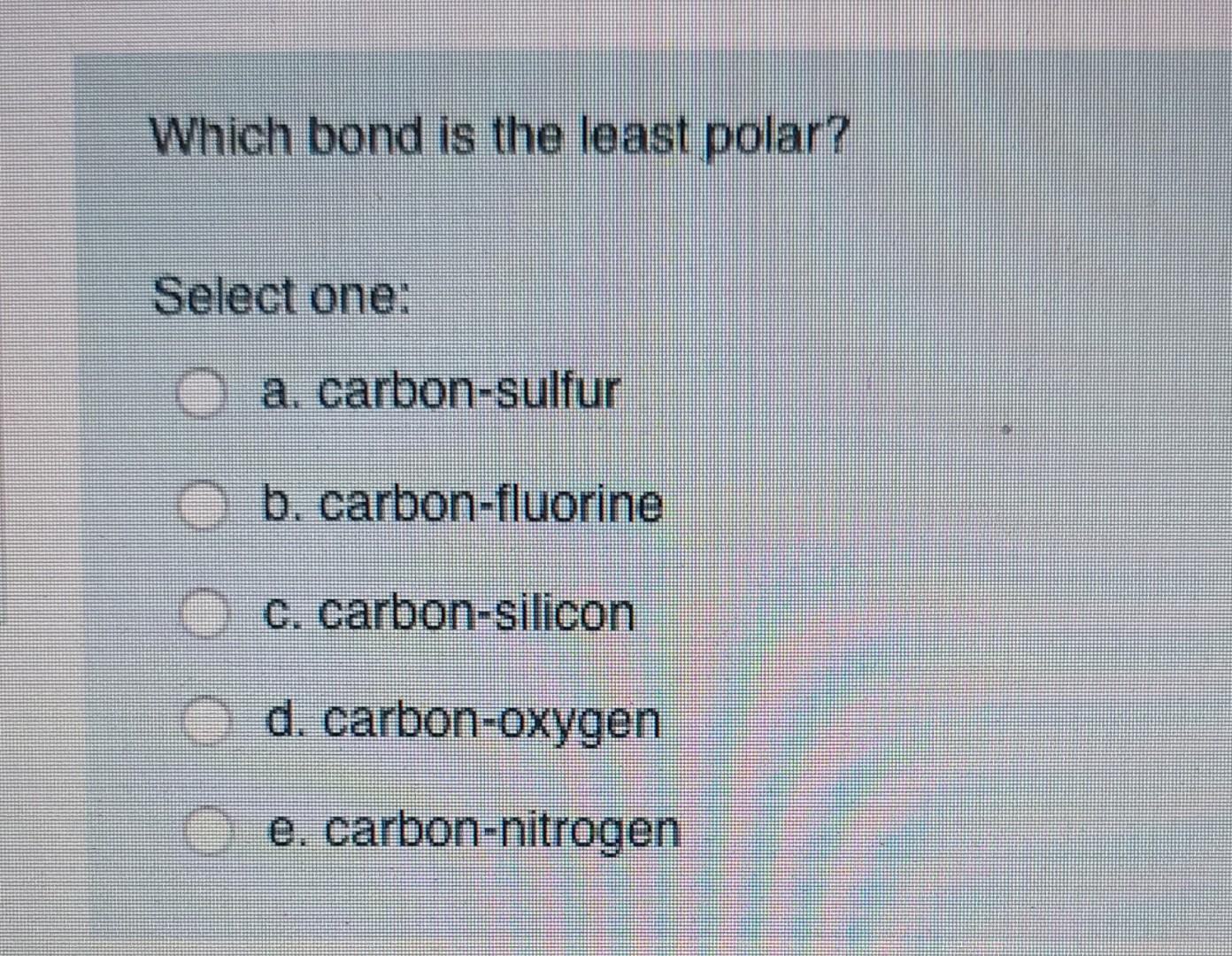 Which Of The Following Has The Most Valence Electrons Select One A Kf B N20 C Cn D Hf E No2 Which Bond Is The 2