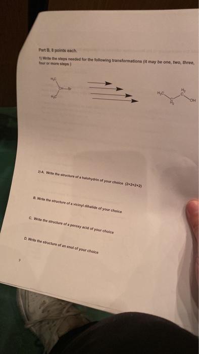 Part B 3 Points Each We The Steps Needed For The Following Transformations It May Be One Two Three Roostes 2 A Write 1