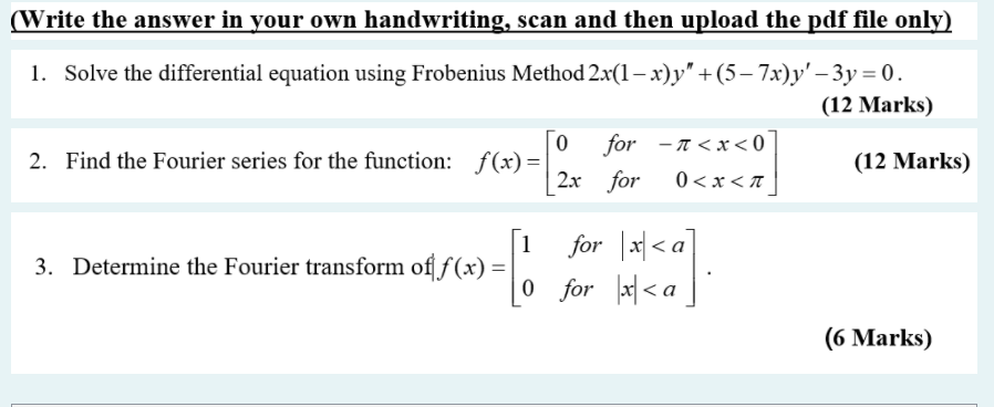 Write The Answer In Your Own Handwriting Scan And Then Upload The Pdf File Only 1 Solve The Differential Equation Us 1