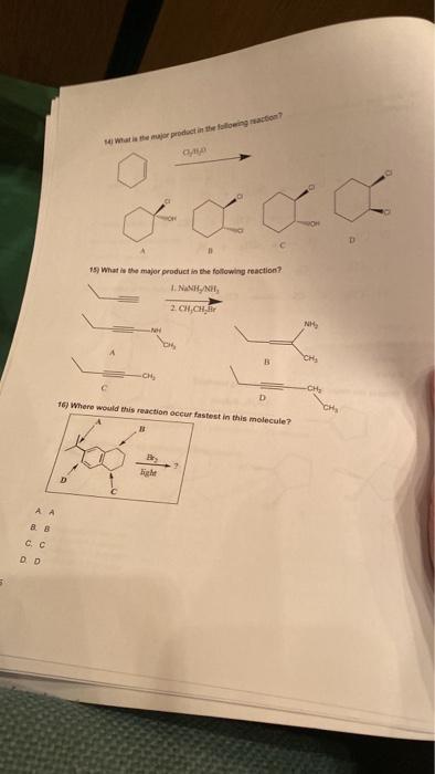 Mejor Product In The Following Action E A A A 199 What Is The Major Product In The Following Reaction Innine 2 Ch Ch N 1