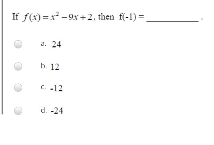 If F X X2 9x 2 Then F 1 A 24 B 12 C 12 D 24 Sin X Y A Sinx Cosy Cosx Siny A B Cosx Cosy Sin 1
