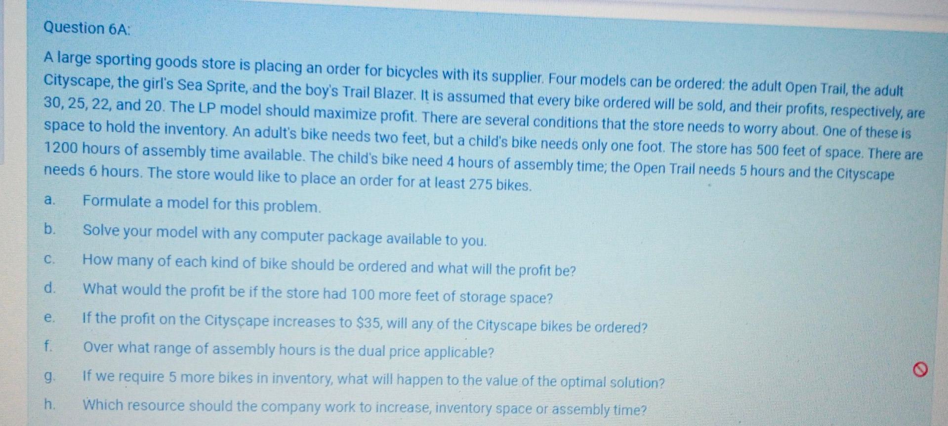 Question 6a A Large Sporting Goods Store Is Placing An Order For Bicycles With Its Supplier Four Models Can Be Ordered 1
