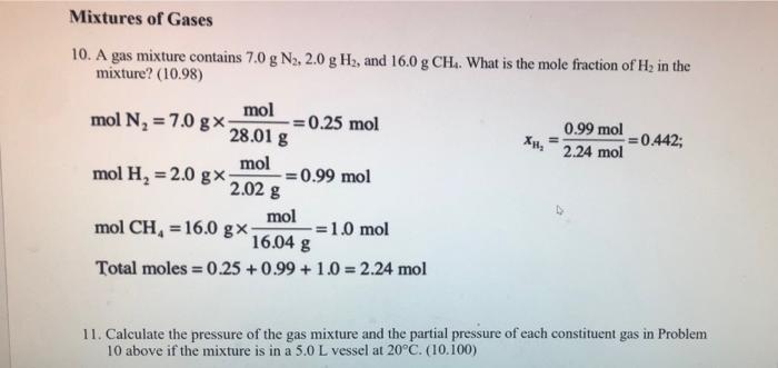Mixtures Of Gases 10 A Gas Mixture Contains 7 0 G Na 2 0 G H2 And 16 0 G Ch What Is The Mole Fraction Of Hy In The M 1