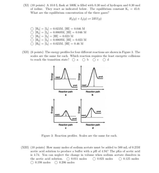 Xi 10 Points A 10 0 L Flask At 500k Is Filled With 0 30 Mol Of Liydrogen And 0 30 Mol Of Iodine They React As Indic 1