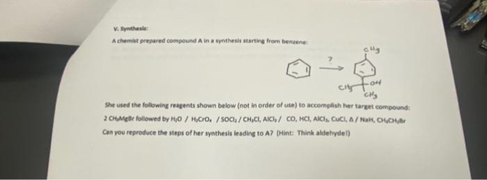 V Smithele A Chemit Prepared Compound A In A Synthesis Starting From Benne Cas Fou Chs She Used The Following Agents Sho 1