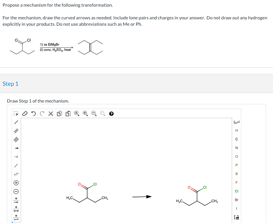 Propose A Mechanism For The Following Transformation For The Mechanism Draw The Curved Arrows As Needed Include Lone 1