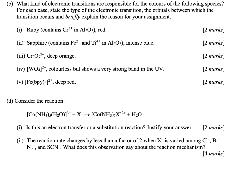 B What Kind Of Electronic Transitions Are Responsible For The Colours Of The Following Species For Each Case State T 1