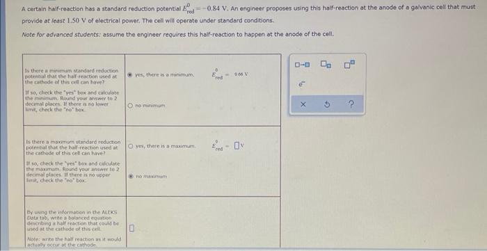 Red A Certain Half Reaction Has A Standard Reduction Potential 0 84 V An Engineer Proposes Using This Half Reaction 1