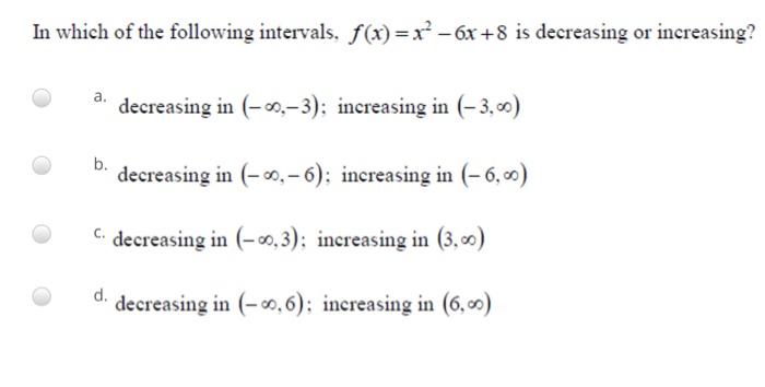 If F X 2x 3 And G X X 1 Then F G 2 A 13 B 13 C 10 D 10 In Which Of The Following Intervals F X X2 2