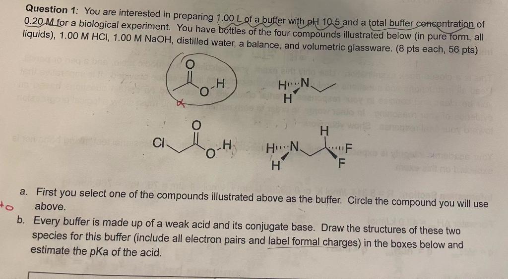 Question 1 You Are Interested In Preparing 1 00 L Of A Buffer With Ph 105 And A Total Buffer Concentration Of 0 20 M Fo 1