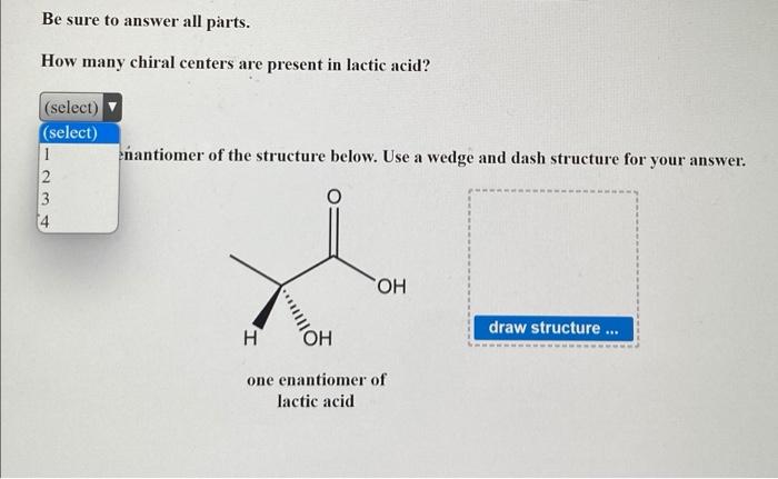 A B 2 Draw The Enantiomermers Of The Structure Below Use A Wedge And Dash Structure For Your Answer Also How Many 3