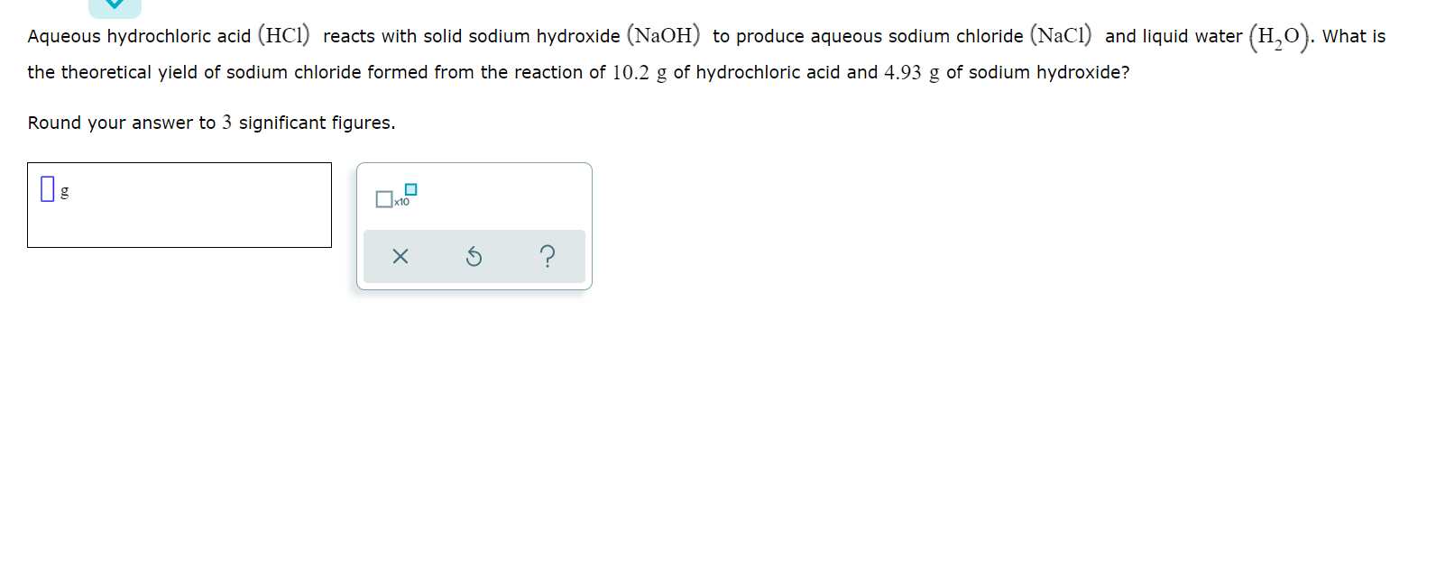 Aqueous Hydrochloric Acid Hci Reacts With Solid Sodium Hydroxide Naoh To Produce Aqueous Sodium Chloride Nacl And 1