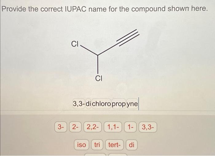 Draw The Skeletal Line Bond Structure Of R 3 Isopropoxy 4 4 Dimethylhex 1 Yne Use A Dash Or Wedge Bond To Indicate 2