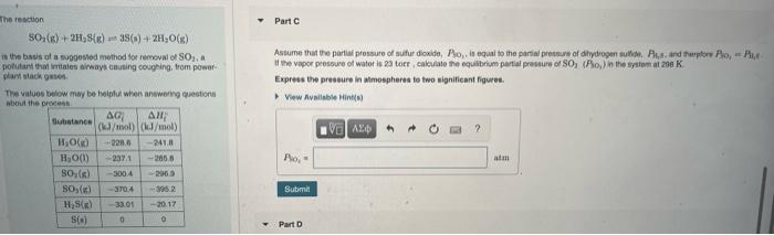 Part Assume That The Partial Prossure Of Sulfur Dioxide Pols Equal To The Partial Pressure Of Dihydrogen Sulit Aut And 1