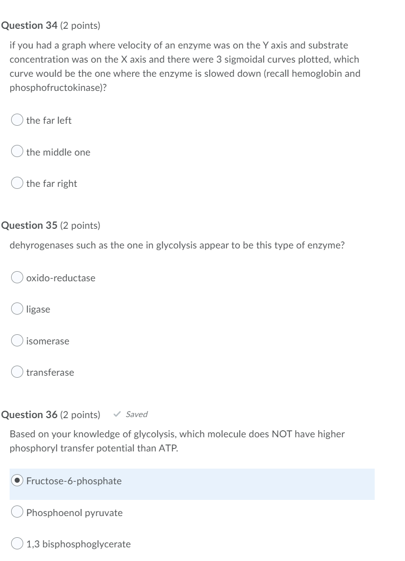 Question 34 2 Points If You Had A Graph Where Velocity Of An Enzyme Was On The Y Axis And Substrate Concentration Was 1