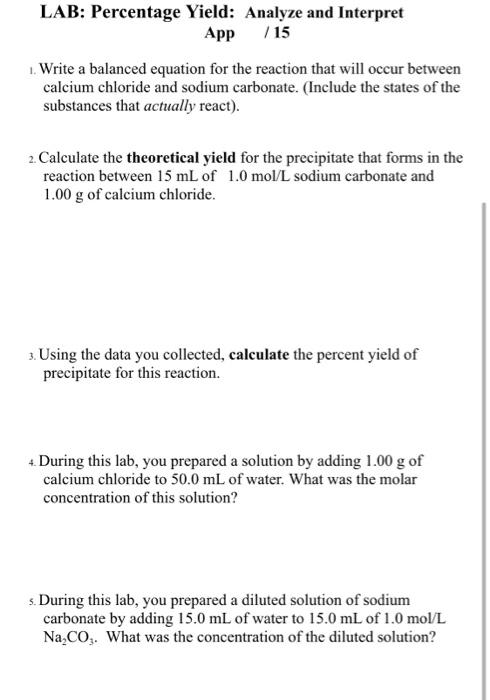 Purpose To Determine The Percent Yield Of The Precipitate That Forms In The Reaction Between Calcium Chloride And Sodiu 2