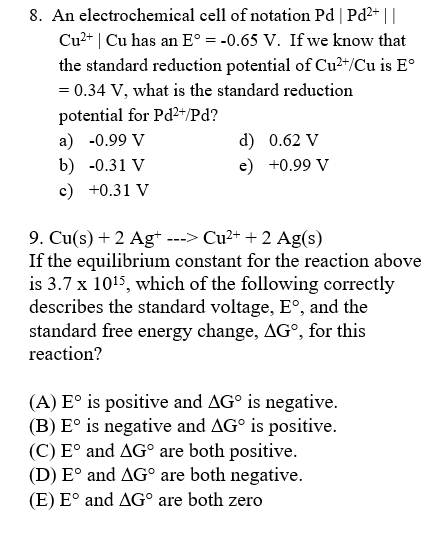 8 An Electrochemical Cell Of Notation Pd Pd2 Cu2 Cu Has An Eo 0 65 V If We Know That The Standard Reduction 1