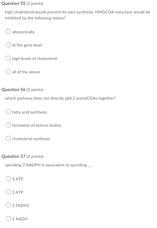 Question 55 2 Points High Cholesterol Would Prevent Its Own Synthesis Hmgcoa Reductase Would Be Inhibited By The Foll 1