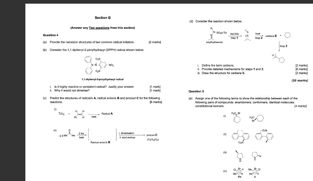 Section B D Consider The Reaction Shown Below Answer Any Two Questions From This Section H N So O Tol N Question 4 1