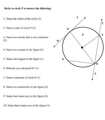 Refer To Circle P To Answer The Following 1 Name The Center Of The Circle 1 2 Nume A Radiof Circle 3 P 3 Name Two 1