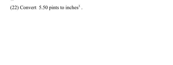 22 Convert 5 50 Pints To Inches 1