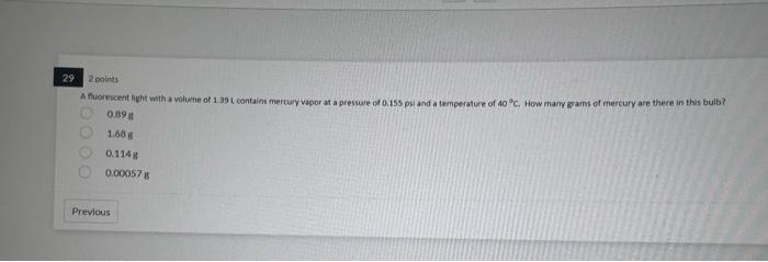 28 2 Points In The Reaction 2h20 1 2 H2 G O2 G Energy Is Released And Entropy Decreases Energy Is Absorbed And En 2