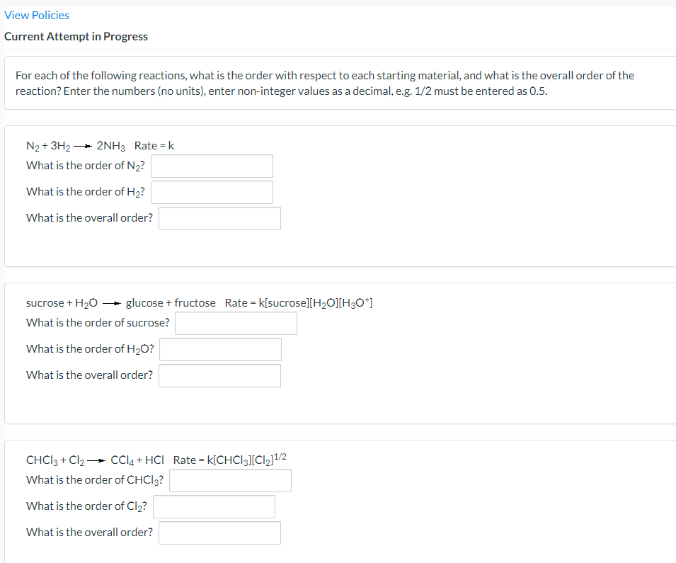 View Policies Current Attempt In Progress For Each Of The Following Reactions What Is The Order With Respect To Each St 1
