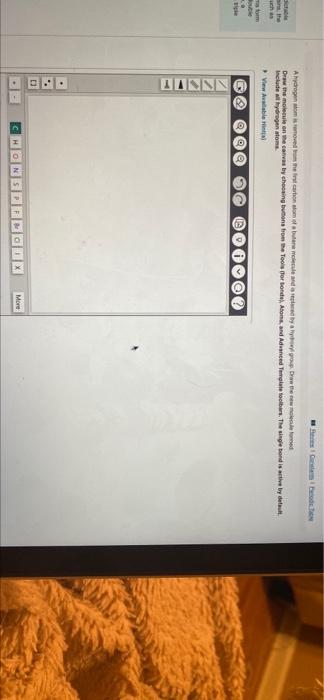 In The Uch A Hydrogen Om Is Removed From The First Hon Som Bara Ocultywowwwww Draw The Molecule On The Canvas By Choosin 1