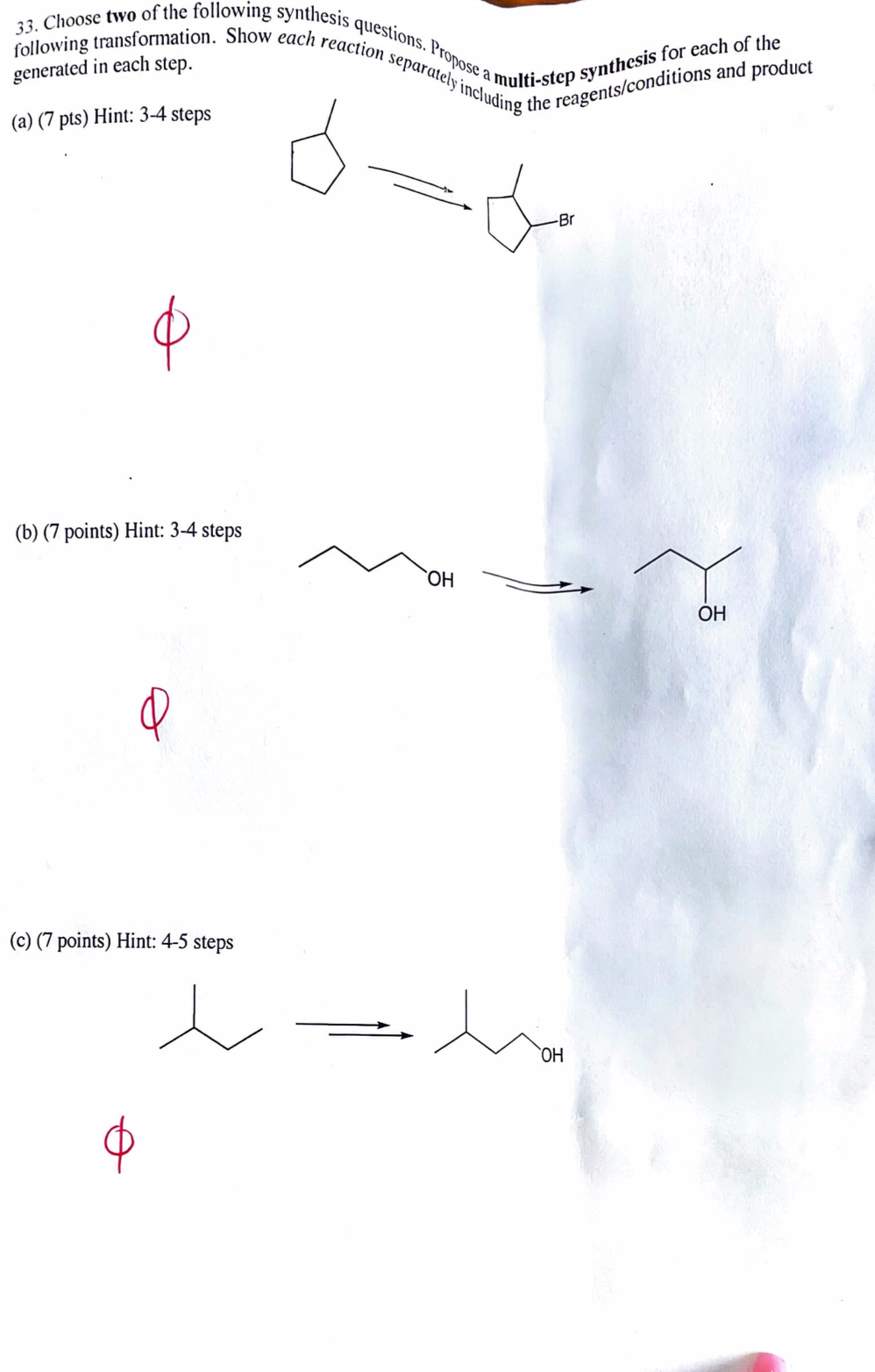 Following Transformation Show Each Reaction Separately Including The Reagents Conditions And Product 33 Choose Two Of 1
