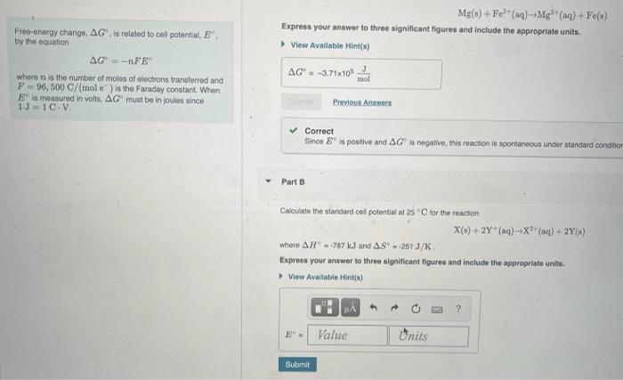 Mg S Fe Aq Mg Aq Fe S Express Your Answer To Three Significant Figures And Include The Appropriate Units 1