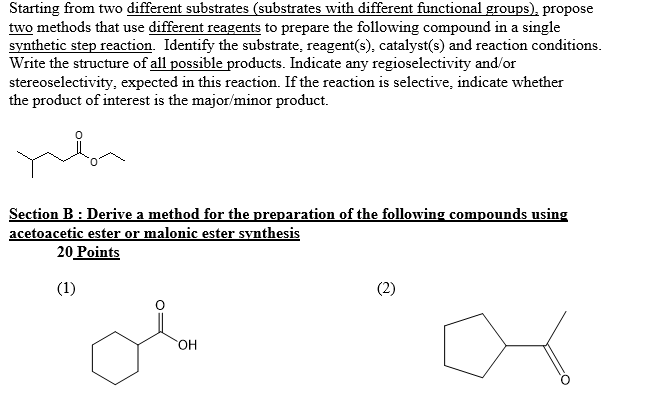 Starting From Two Different Substrates Substrates With Different Functional Groups Propose Two Methods That Use Diffe 1