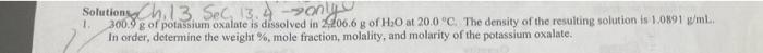 5 Based On The Data In Question 1 Calculate The Boiling Point Freezing Point Vapor Pressure And Osmotic Pressure Of 3